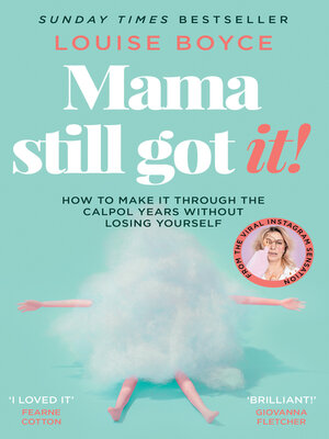 cover image of Mama Still Got It